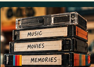 Stack of tapes labeled music, movies, and memories